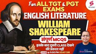 TGT & PGT English Literature | Complete William Shakespeare MCQs | By Uday Sir