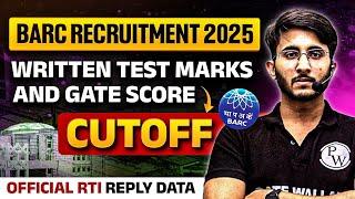 BARC 2025 Recruitment | CBT Test and GATE Score Cutoff | Low Marks Selection | Official RTI Reply