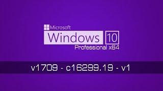 Windows 10 Professional X64 - v1709 - c16299.19 - v1