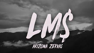 Arizona Zervas - LM$ (Lyrics)