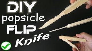 Popsicle Flip Knife DIY tutorial PART 1