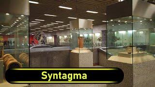 Metro Station Syntagma - Athens  - Walkthrough 