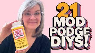 21 Mod Podge Crafts!  Thrift Flips, Recipes & Hacks Galore!