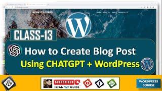 How Create to Post in WordPress - Create WordPress Post Using CHATGPT - Irfan Wp Guide