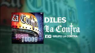 Diles - La Contra