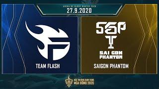 Team Flash vs Saigon Phantom | FL vs SGP - Vòng 9 ngày 2 [27.09.2020] - ĐTDV mùa Đông 2020