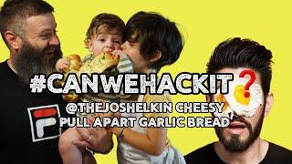 CAN WE HACK IT? How To Make @TheJoshElkin Cheesy Pull Apart Garlic Bread Viral TikTok Food Hack