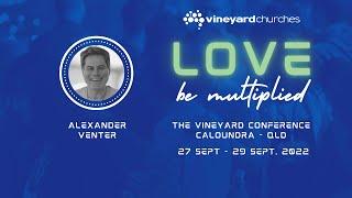 The Vineyard Conference 2022 - Alexander Venter (Session 2)