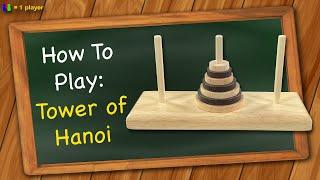 How to play Tower of Hanoi