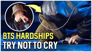 BTS HARDSHIPS | Try Not To Cry 