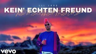 Lil Lano – Kein' echten Freund | prod. LEFTED (Offizielles Video)