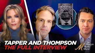 Megyn Kelly's FULL Interview with Jake Tapper and Alex Thompson - on Biden Cover-Up & "Original Sin"