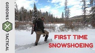 First Time Snowshoeing/What To Expect