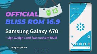 Bliss ROM [Official] 16.9 for Samsung Galaxy A70