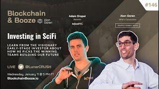 Blockchain & Booze #146 - investing in SciFi