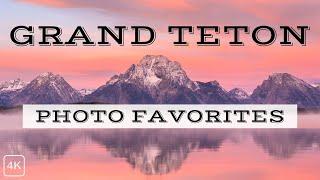 PLAN BETTER PHOTOS IN GRAND TETON NATIONAL PARK