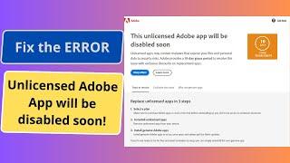 Solving the 'Unlicensed Adobe App' Error in Photoshop CC | Quick and Easy Tutorial!