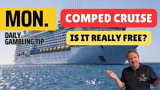 Daily Gambling Tip: Are Comped Cruises 100% Free? What to Look Out For - Tips on Casino Play Too