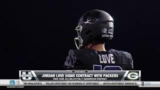 Former Utah State Quarterback Jordan Love Officially Signs Deal With Green Bay Packers