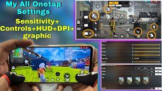 My all onetap headshot settings sensitivity+controls+HUD+DPI+graphic garena free fire