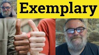  Exemplary Meaning - Exemplar Examples - Exemplary Defined - Formal Vocabulary - Exemplary Exemplar