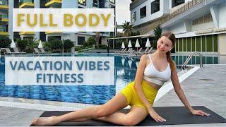 Vacation Vibes Fitness / Dive into a Full Body Workout by the Pool / Mari Kruchcova