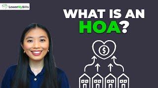 What Is an HOA? | LowerMyBills