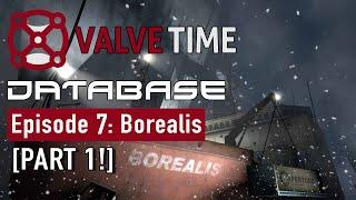 The Borealis: Past, Present, And Future [Part 1] - Database: Episode 7