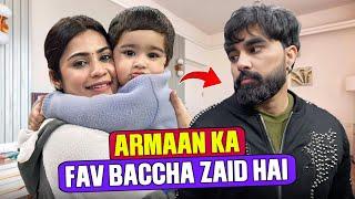 Armaan Ka Fav Baccha Zaid Hai