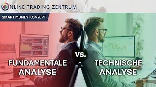  Technische Analyse vs. Fundamentalanalyse – Welche Strategie führt zum Erfolg? 