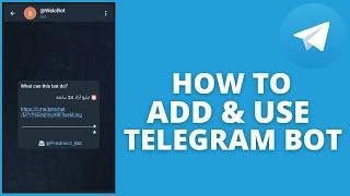 How To Add A Bot In Telegram Group