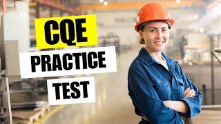 CQE Practice Test ️ Exam Preparation For Certification With Questions And Answers 2025