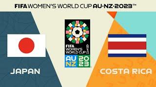 JAPAN vs COSTA RICA  ᴴᴰ 26.07.2023 - FIFA Women’s World Cup 2023 | FIFA 23