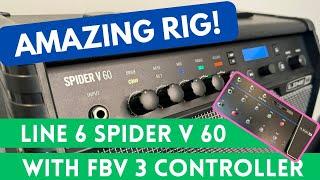 GREAT RIG - Line 6 SPIDER V 60 Guitar Amp & FBV 3 Controller