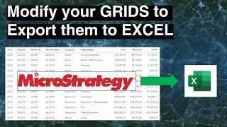 Customize Your Grids for Export to Excel in MicroStrategy