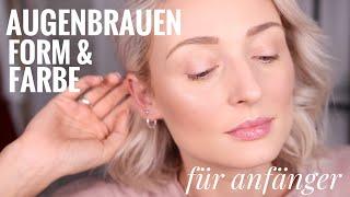 Augenbrauen - Form, Ton und Produkte für Anfänger | OlesjasWelt