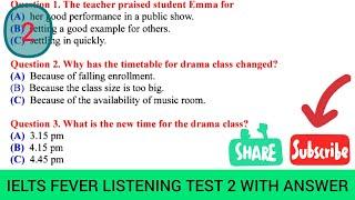 Ielts fever listening test 2