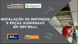 Instalação de reforços e peças suspensas em Drywall