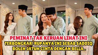 Terbongkar! Rupanya ini sebab Syed Saddiq Jatuh Cinta dengan Bella..Aliff Aziz rugi besar sia²kan..?