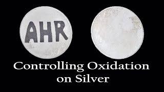 Controlling Oxidation On Silver?