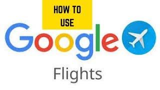 How to Use Google Flights AND Why You Should Use Google Flights vs other Travel Sites