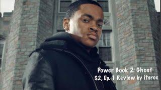 Power Book 2: Ghost S2, Eo. 1 Review by itsrox