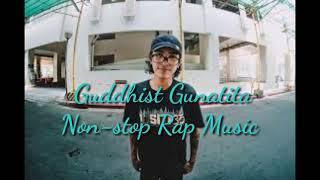 New Guddhist Gunatita Non-stop Rap Music