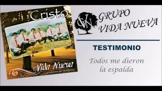 Testimonio-Grupo Vida nueva(Con letra)