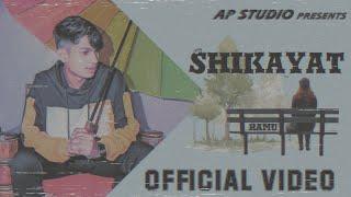 RAMU | SHIKAYAT | Official Music Video |