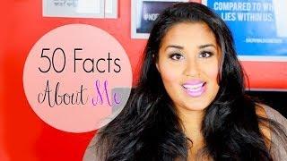 50 Facts About Me | Stephanie Nadia