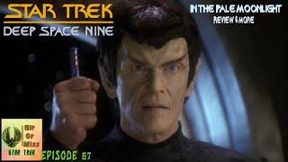 HoM: Star Trek Podcast - "In the Pale Moonlight" (DS9) Review & More