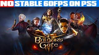 Baldur's Gate 3 PS5 - No Stable 60FPS - Performance vs Quality Mode - 30FPS vs 60FPS - Tech Review