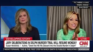 DELPHI MURDER TRIAL: Susan Hendricks Brings CNN Up to Speed on Jury Deliberations