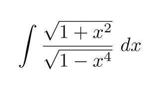 Integral of sqrt(1+x^2)/sqrt(1-x^4)